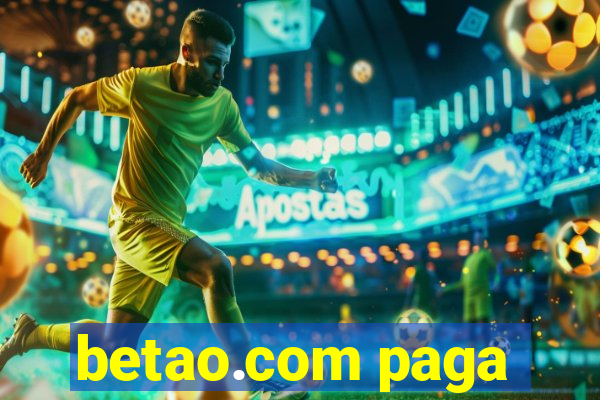 betao.com paga